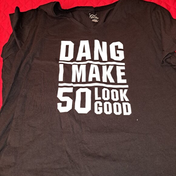 "Damn I Make 50 Look Good" Slogan T-Shirt - Size 4X BLACK AND WHITE - Picture 3 of 3